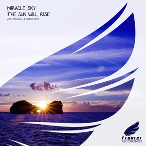 The Sun Will Rise (Original Mix)