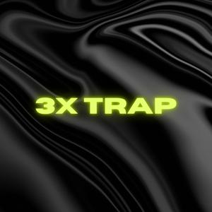 3X TRAP (feat. Zaian)