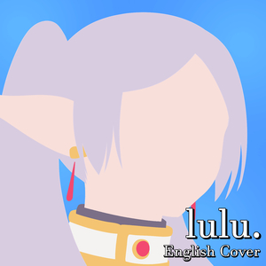 lulu. (From "Frieren: Beyond Journey's End") (English Version)