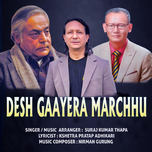 Desh Gaayera Marchhu