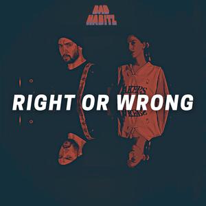 Right Or Wrong