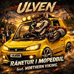 Rånetur i Mopedbil (feat. Northern Viking)