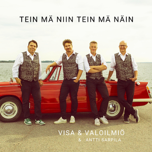 Tein Mä Niin Tein Mä Näin (feat. Antti Sarpila)