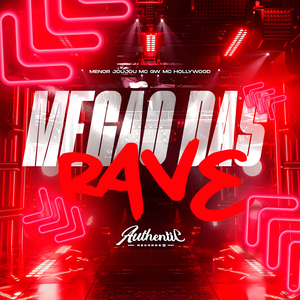 Megão das Rave