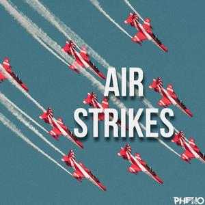 Air Strikes-Phèno