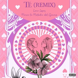 Té (Remix)