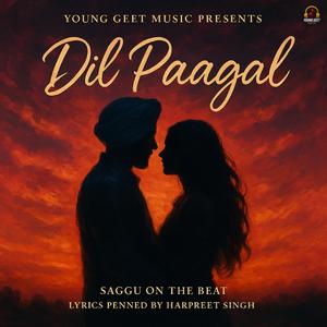 Dil Paagal (feat. Harpreet Singh)