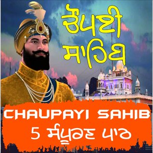 Chaupayi Sahib Panj Path
