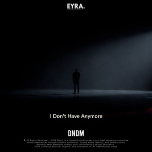 I Don`t Have Anymore