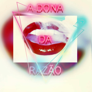 A Dona da Razão