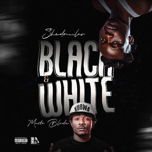Black and white (feat. Masta blade)