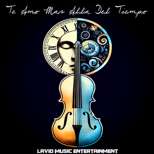 Te Amo Mas Alla Del Tiempo