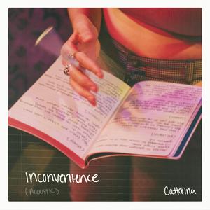 Inconvenience (Acoustic)