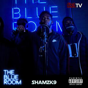 The Blue Room (Season 3) [feat. ShamzK9]