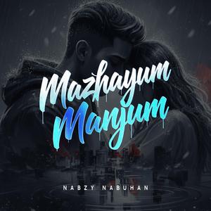 Mazhayum Manjum