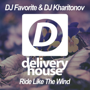 Ride Like the Wind (Original Mix)
