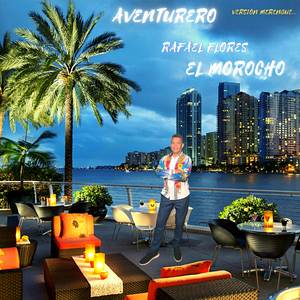 Aventurero (Versión Merengue)