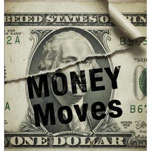 Money Moves