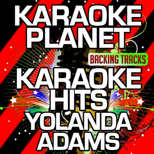 You Know That I Know (Karaoke Version) (Originally Performed By Yolanda Adams)