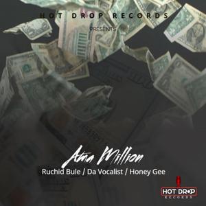 Ruchid Bule x Da Vocalist x Honey Gee - Ama Million