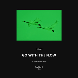 Go With the Flow (Kapshul Remix)