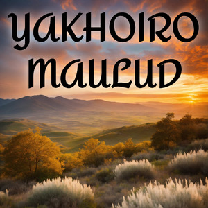 Yakhoiro Maulud (Cover)