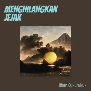 Menghilangkan jejak (Acoustic)