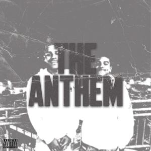The Anthem (feat. Gup)