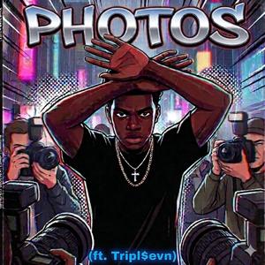 Photos (feat. Tripl$evn)