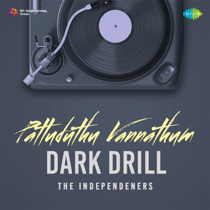 Pattuduthu Vannathum - Dark Drill