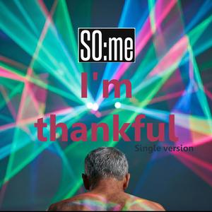 I'm thankful (Single version)