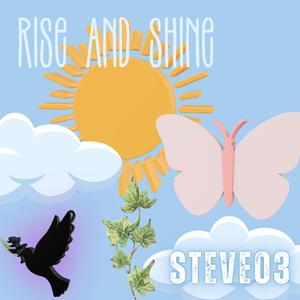 Rise and shine