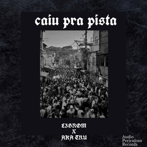 Caiu pra Pista