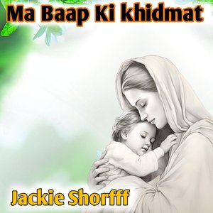 Ma Baap Ki khidmat