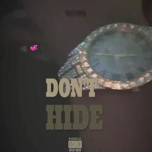 Don't Hide