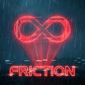 Friction