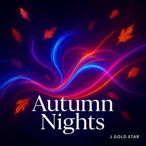 Autumn Nights