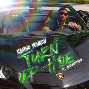 Turn Up Hoe (feat. 2XSOLIDTWXN)