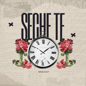 SECHE TE (feat. Majid East)