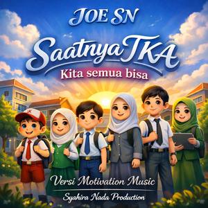 Saatnya TKA-Semua Kita Bisa