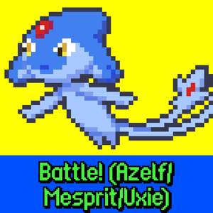 Battle! (Azelf/Mesprit/Uxie) [From "Pokémon Diamond & Pearl"] [8-Bit Cover]