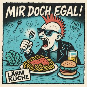 Mir doch Egal!