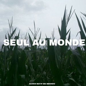 Seul Au Monde