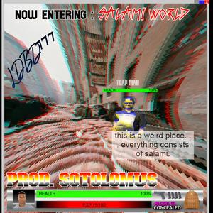 Salami World (feat. LDBD777)