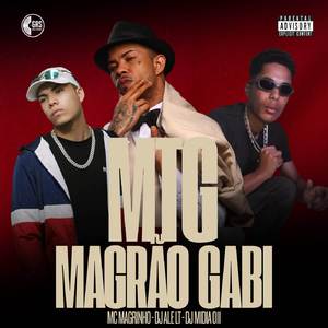 MTG Magrão Gabi