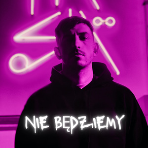 Nie będziemy
