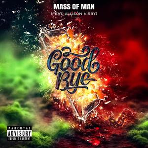 Goodbye (feat. Allison Kirby)