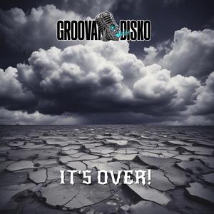 IT"S OVER (feat. Jerry Morris)