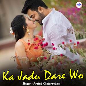 Ka Jadu Dare Wo