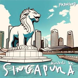 Kembali ke Singapura